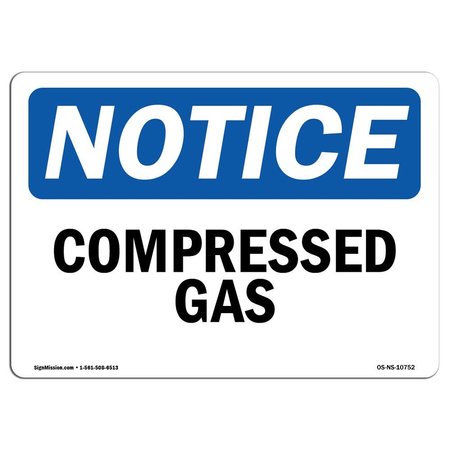 SIGNMISSION Safety Sign, OSHA Notice, 18" Height, 24" Width, Rigid Plastic, Compressed Gas Sign, Landscape OS-NS-P-1824-L-10752